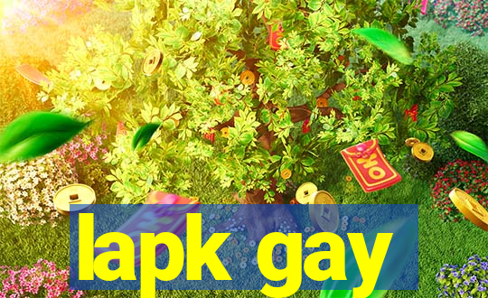 lapk gay